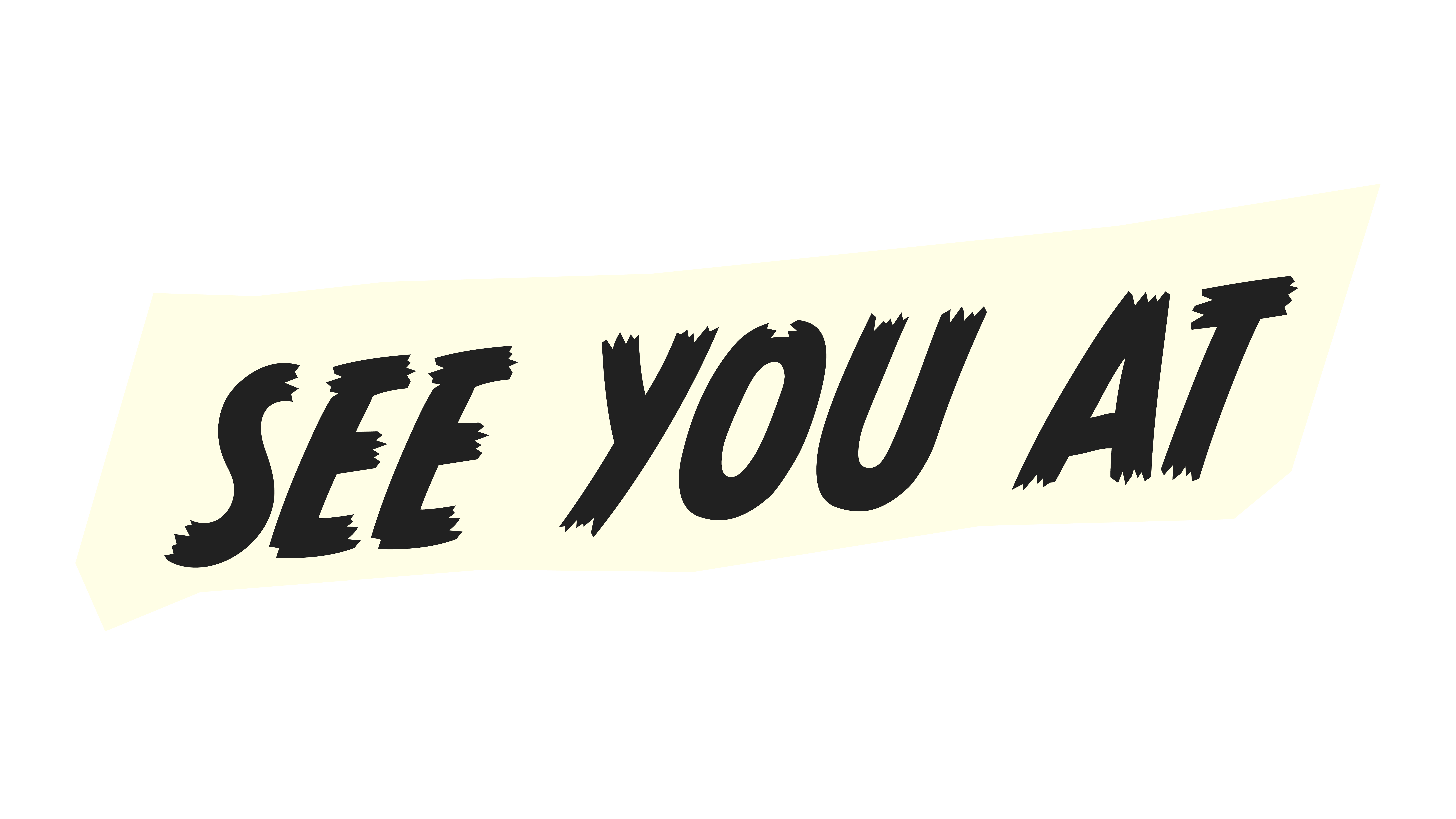 See You At